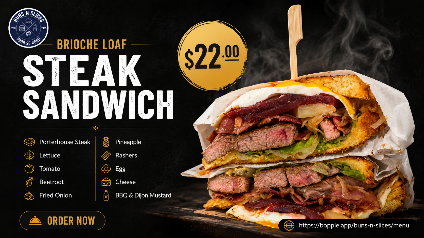 Brioche Loaf Steak Sandwich with porterhouse steak and toasted brioche